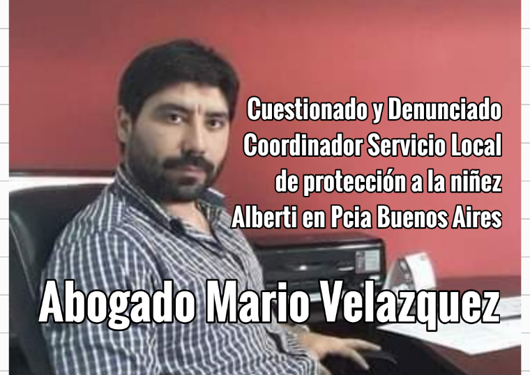 Coordinador Servicio Local Denunciado por abuso autoridad, invasión propiedad privada, daños y violencia contra una menor hija de refugiados libaneses en Alberti